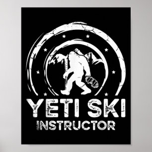 Yeti Skidinstruktör Sasquatch För En Kvinnlig Skid Poster