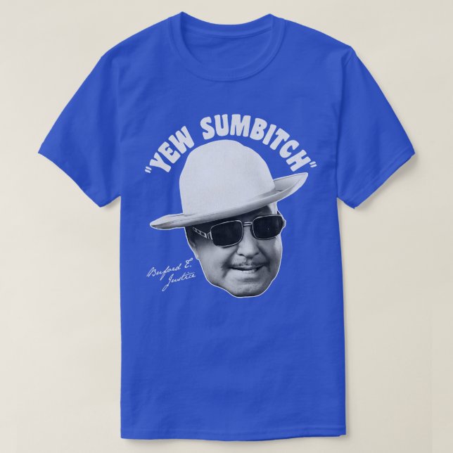 YEW SUMBITCH T SHIRT (Design framsida)
