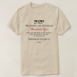 YHWH Blessing of Messiah Yeshua Salvation T-Shirt