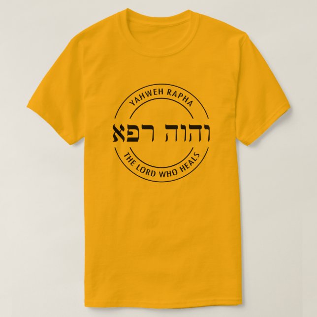 YHWH Yahweh Rapha Herren som healhebrar hebrew T Shirt (Design framsida)