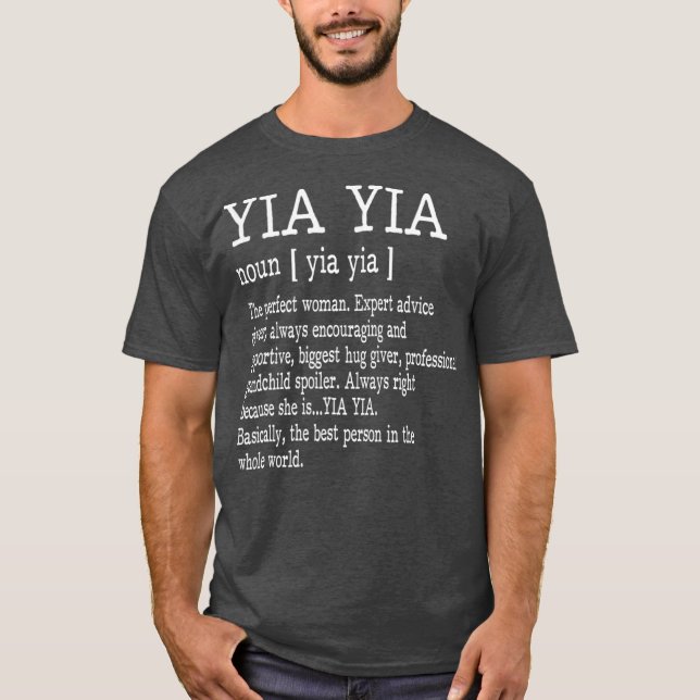 Yia Yia Definition Grandma Mother Day Gifts T Shirt (Framsida)