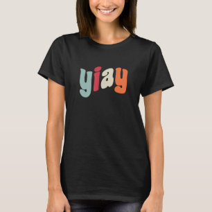 YIAY Funny Meme Igår frågade jag er akronym Abbr T Shirt