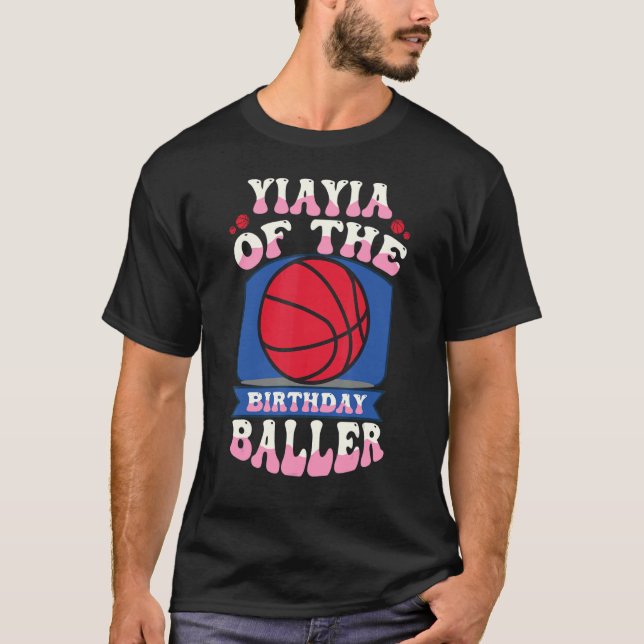 Yiayia of the Birthday Baller Basketball Theme Bda T Shirt (Framsida)