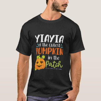 Yiayia of the Cutest Pumpkin in Patch Hallowee T Shirt