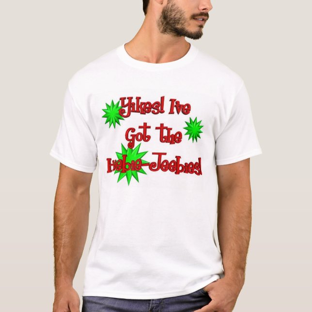 Yikes! I've fick heebiena-Jeebies! Tee Shirt (Framsida)