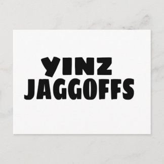 Yinz Jaggoffs Vykort