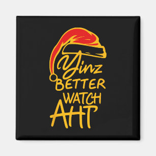 Yinzer jul Pittsburgh Tomte Yinz Bättre akta Magnet