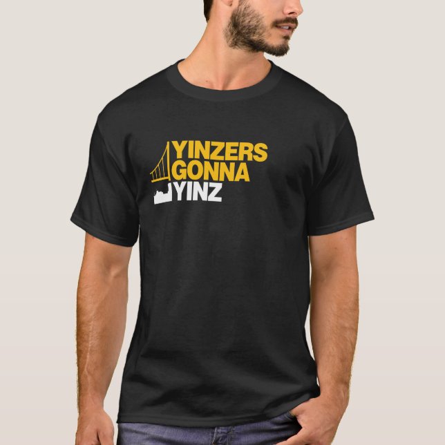 Yinzers som går till Yinz på svart T-shirt (Framsida)