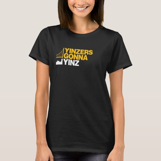 Yinzers som går till Yinz på svart T-shirt (Framsida)