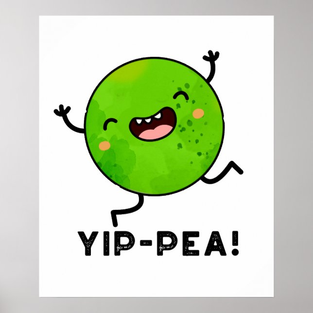 Yip-pea Lycklig Pea Pun Poster (Framsidan)