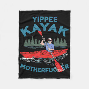 Yippee Kayak Funny Kayaking Boating Saling Älskare Fleecefilt