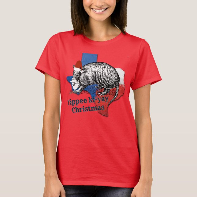 Yippee ki-yay julTexas bältdjur T Shirt (Framsida)