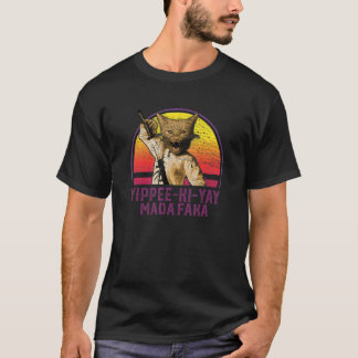 Yippee Ki Yay Madafaka Cat 1 T Shirt