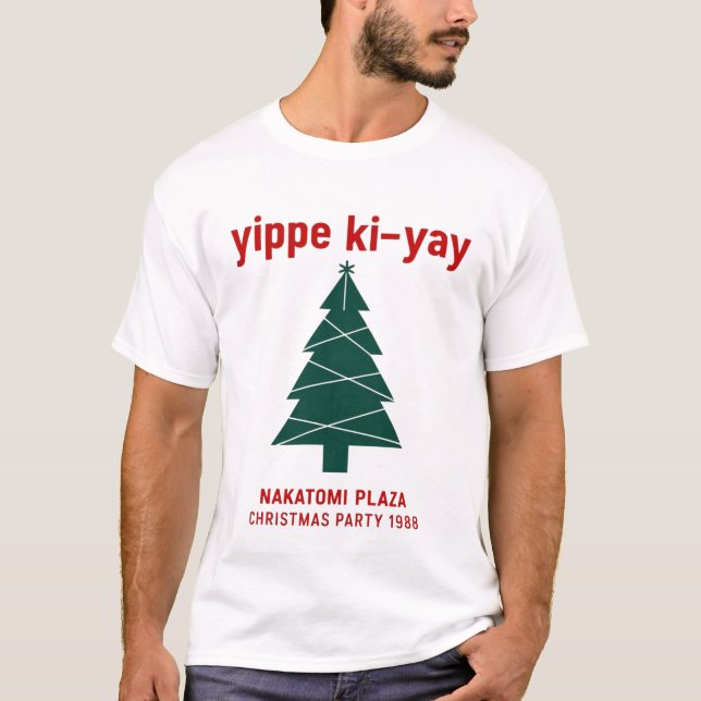 Yippee Ki Yay Nakatomi plaza T Shirt (Framsida)