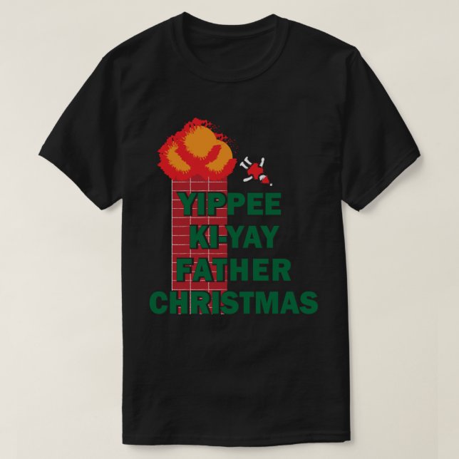 Yippee Ki-Yay Pappa jul T Shirt (Design framsida)