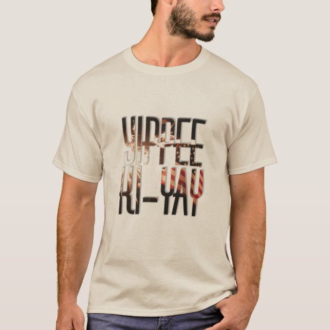 Yippee Ki-yay T Shirt (Framsida)