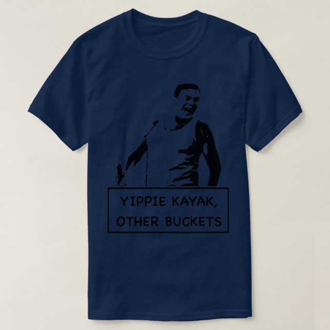 Yippie Kayak 1 T Shirt (Design framsida)