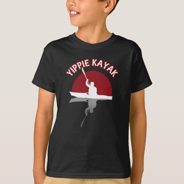 Yippie Kayak T Shirt (Framsida)