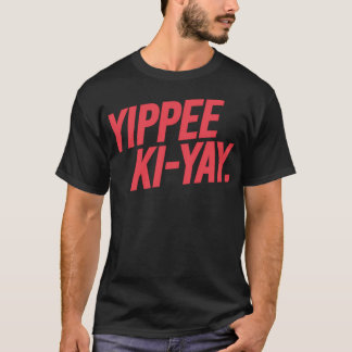 Ylp Pee Ki Yay Ylp Pee Ki Yay - T Shirt