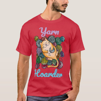 Ynaholyarn Hoarder T Shirt