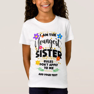 Yngre syster, Regler gäller inte mig, familjen T Shirt