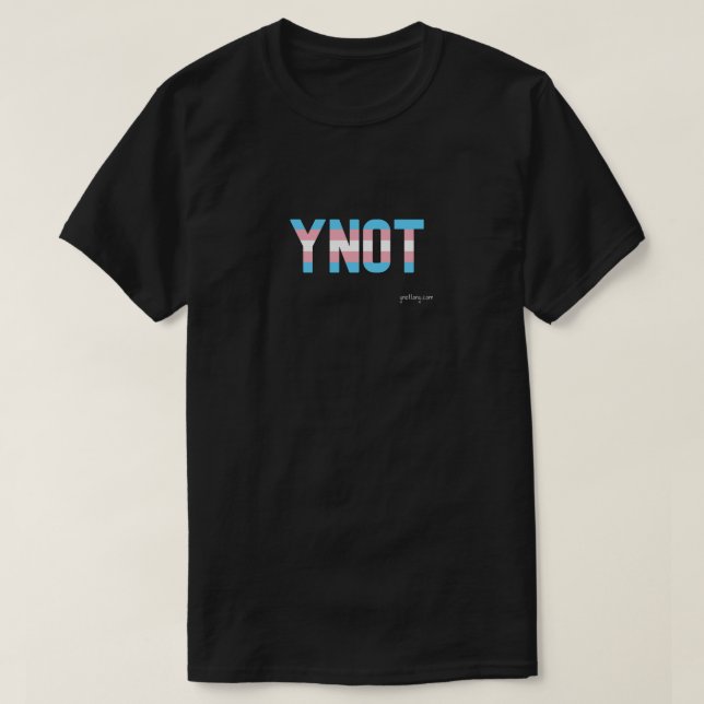 YNOT Pride Transgender Flagga T-Shirt (Design framsida)