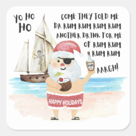 Yo Ho Ho Pirat Tomte Skepp Romjul Fyrkantigt Klistermärke