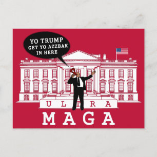 YO Kom Back Trump 2024 Whitehouse ULTRA MAGA Vykort