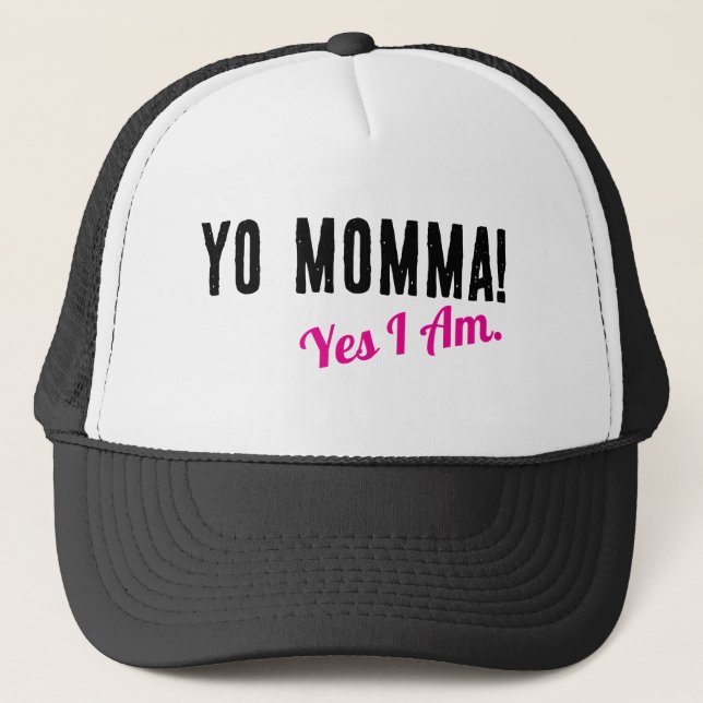 Yo Mamma- Ja, det är jag  Keps (Framsida)