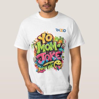 Yo Mom Skämt – Rollig Graffiti Gatukonst Design T Shirt
