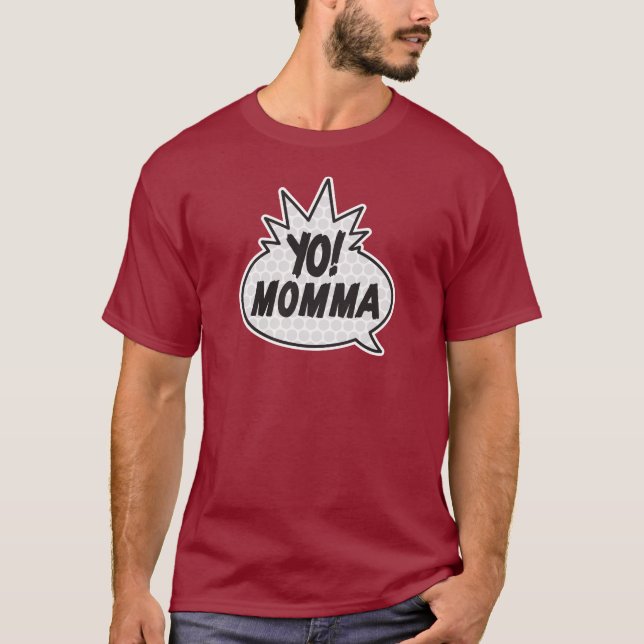 Yo Momma T-shirt (Framsida)