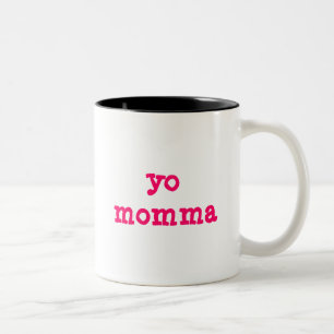 Yo Momma Två-Tonad Mugg