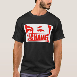 Yo Soy Chávez - Hugo Chávez - Venezuela Tee