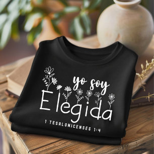 Yo Soy Elegida Christian Spain T-Shirt