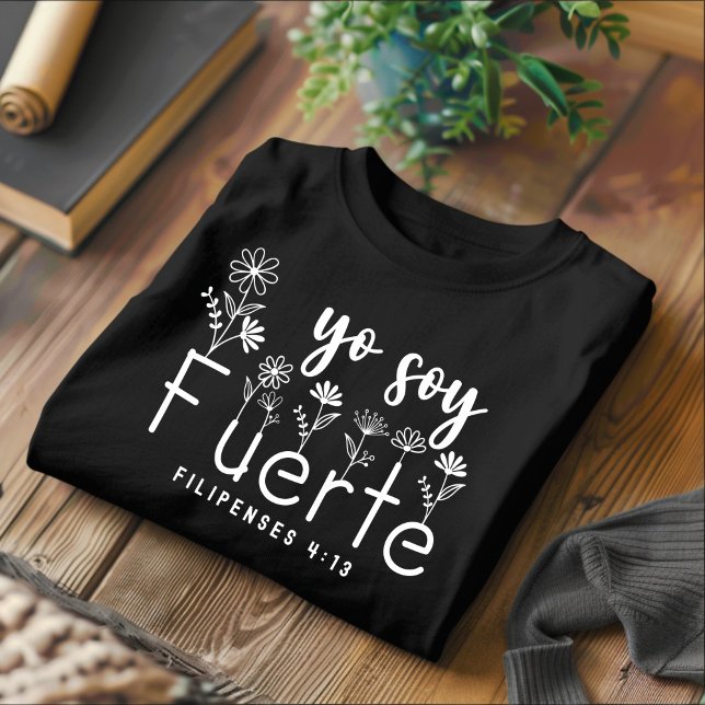 Yo Soy Fuerte Christian Spain T-Shirt (Skapare uppladdad)