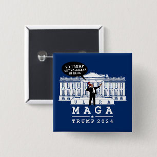 YO TRUMP 2024 WHITEHOUSE KNAPP