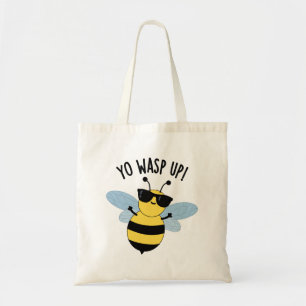 Yo Wasp Up Funny Kryp Pun Tygkasse