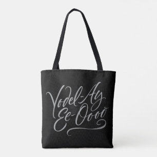 Yodeling Lettering Yodel-Ay-Ee-Ooo Singing Tygkasse