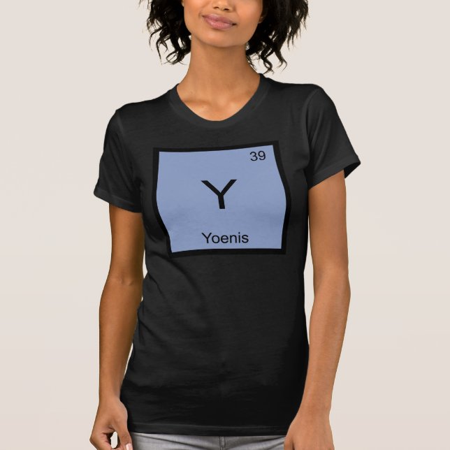 Yoenis Namn Kemiskt Element Periodiska Systemet T Shirt (Framsida)