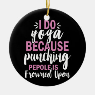 Yoga Älskare I Do Yoga Julgransprydnad Keramik