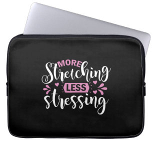 Yoga Älskare Mer retande mindre Stressande Laptop Fodral