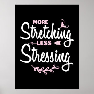 Yoga Älskare Mer retande mindre Stressande Poster