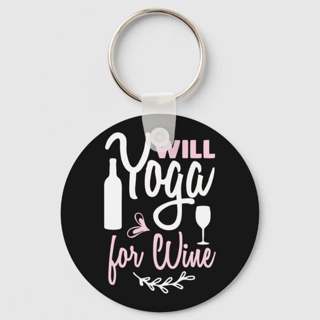 Yoga Älskare | Will Yoga för Vin Nyckelring (Framsida)