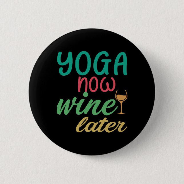 Yoga Älskare | Yoga Now Vin senare Knapp (Framsida)