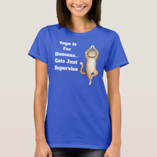 Yoga är för människor... Katter övervakar bara T Shirt