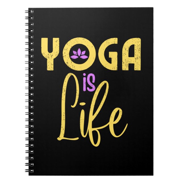 Yoga är Life Yoga Meditaion Anteckningsbok (Framsidan)