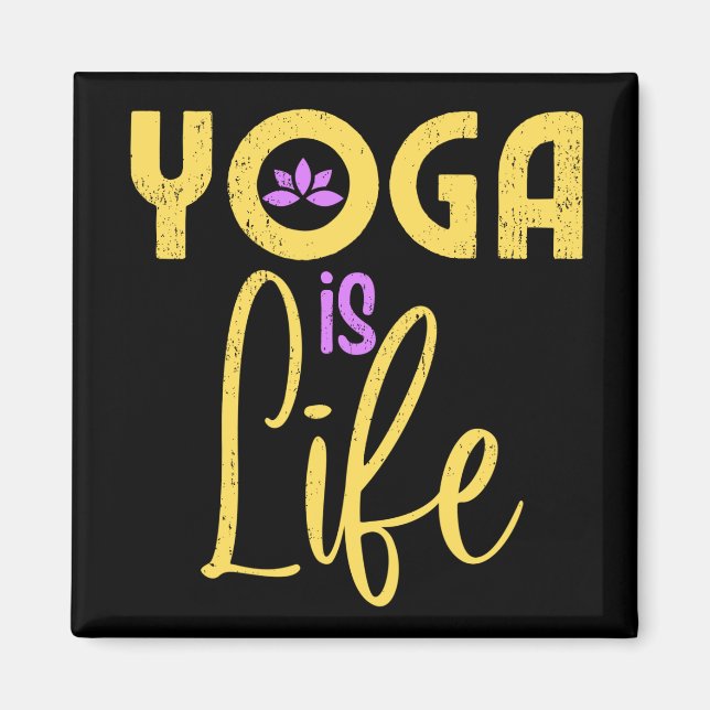 Yoga är Life Yoga Meditaion Magnet (Framsidan)