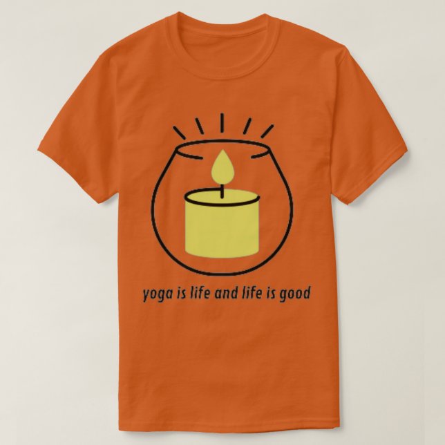 Yoga är liv och liv är en bra och rolig gåva. t shirt (Design framsida)