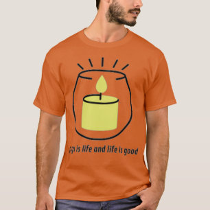 Yoga är liv och liv är en bra och rolig gåva. t shirt