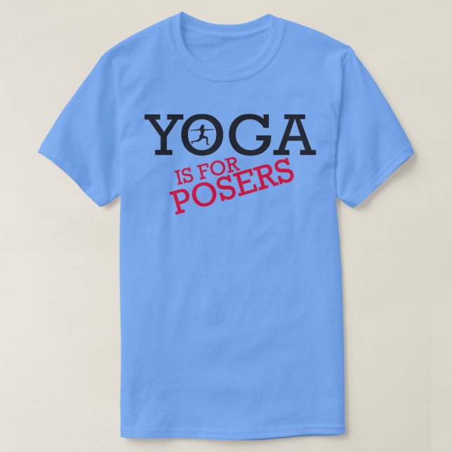 Yoga är till för postorcher t shirt (Design framsida)